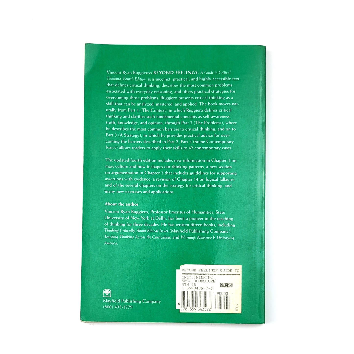 Beyond Feelings: A Guide to Critical Thinking by Vincent Ruggiero