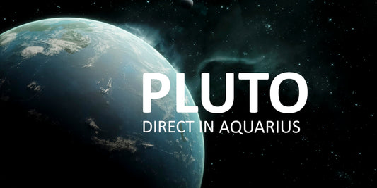 Pluto Direct In Aquarius! 10/15/26