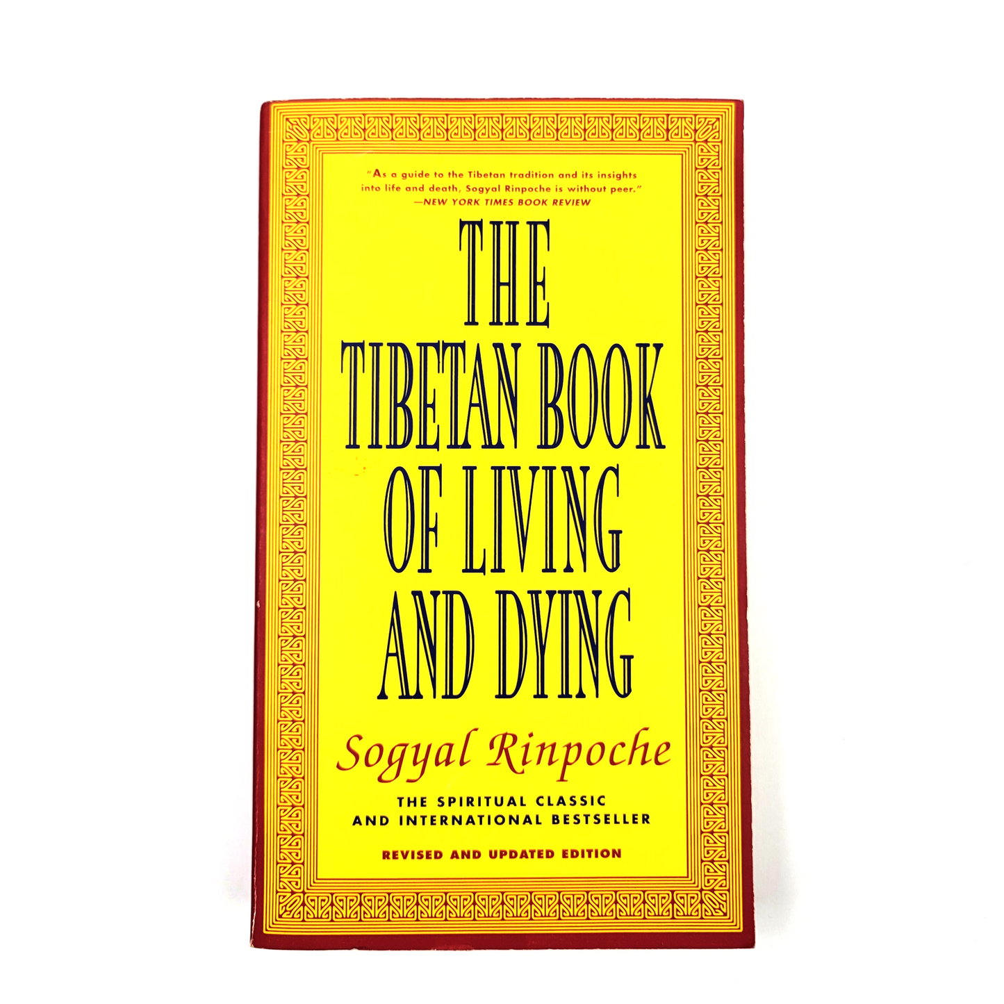 The Tibetan Book of Living and Dying: The Spiritual Classic by Sogyal Rinpoche