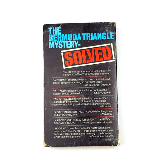 The Bermuda Triangle Mystery Solved by Lawrence David Kusche