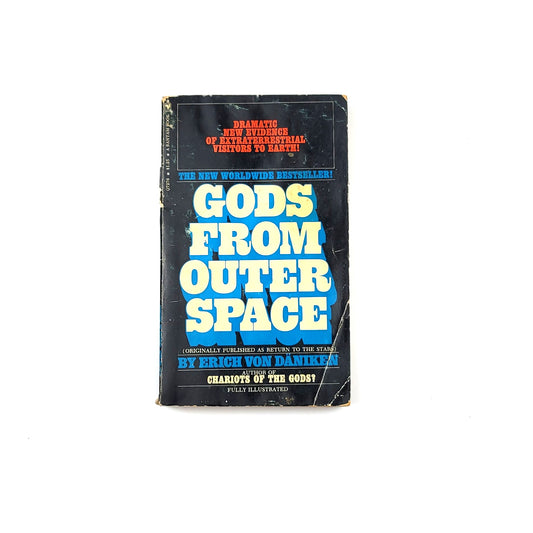 Gods from outer space by Erich Von Daniken
