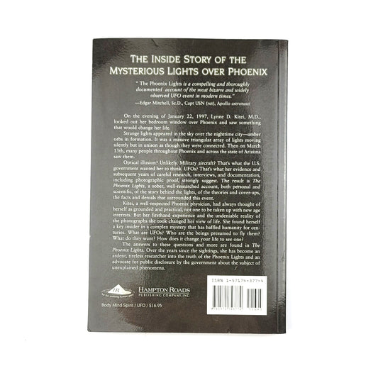 The Phoenix Lights: A Skeptics Discovery that We Are Not Alone by Lynne D Kitei