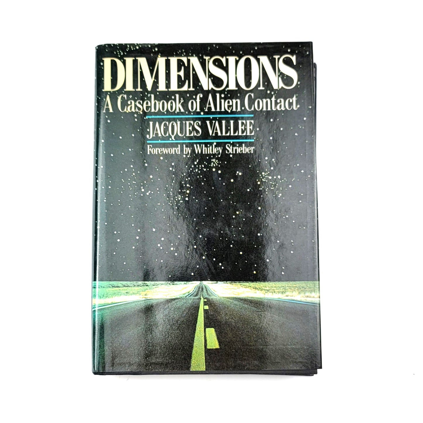 DIMENSIONS: A Casebook of Alien Contact by Jacques Vallee