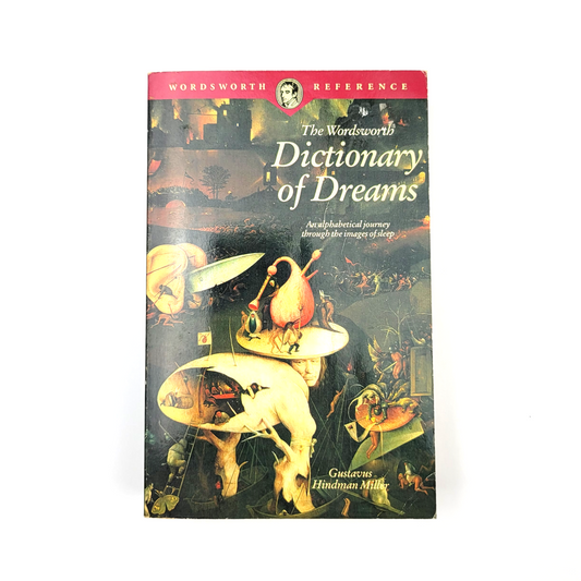 Dictionary of Dreams (Wordsworth Reference) by Gustavus Hindman Miller